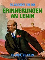 Classics To Go - Erinnerungen an Lenin