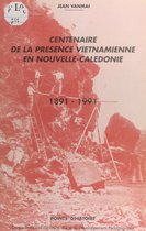 Centenaire de la présence vietnamienne en Nouvelle-Calédonie
