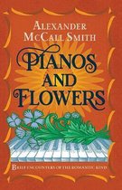 Pianos and Flowers