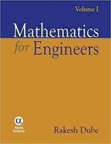 Mathematics for Engineers, Volume I