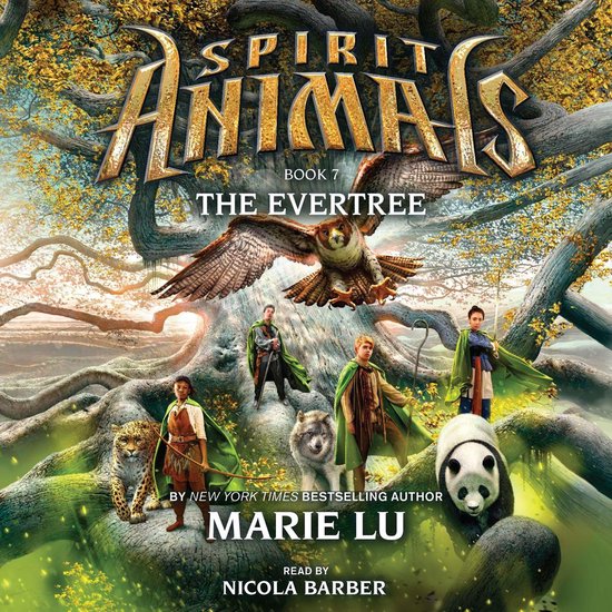The Evertree (Spirit Animals, Book 7) - cover