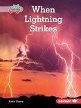 Let's Look at Weather (Pull Ahead Readers — Nonfiction) - When Lightning Strikes