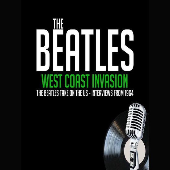 West Coast Invasion - Previously Unreleased Interviews - cover