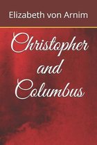 Christopher and Columbus