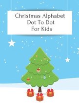 Christmas Alphabet Dot To Dot For Kids