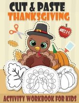 Cut and Paste Thanksgiving Workbook for Kids Ages 2-5