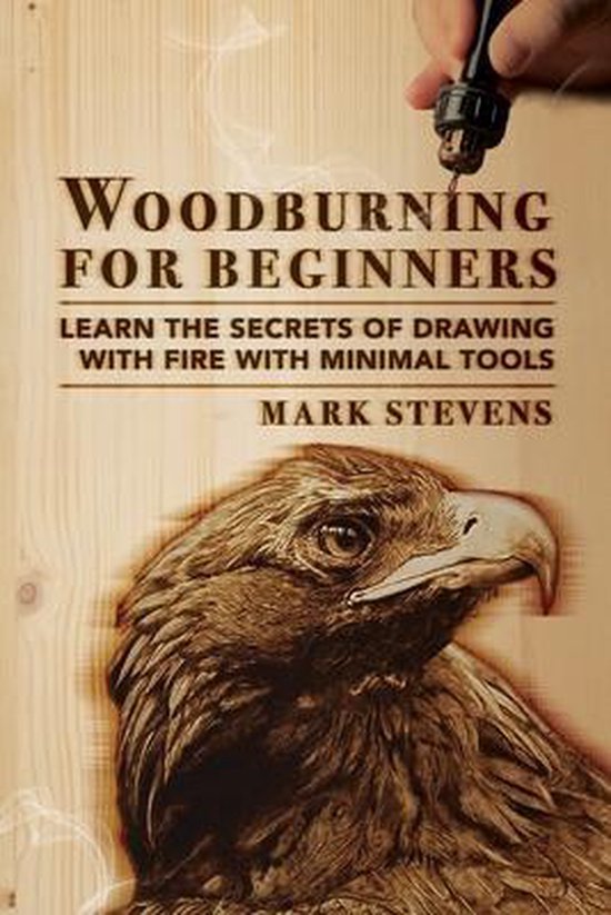 Boek 'Woodburning for Beginners', met een gedetailleerde houtskooltekening van een adelaar en de tekst 'Woodburning for Beginners'.