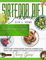 Sirtfood Diet Cookbook