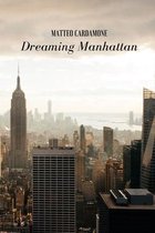 Dreaming Manhattan