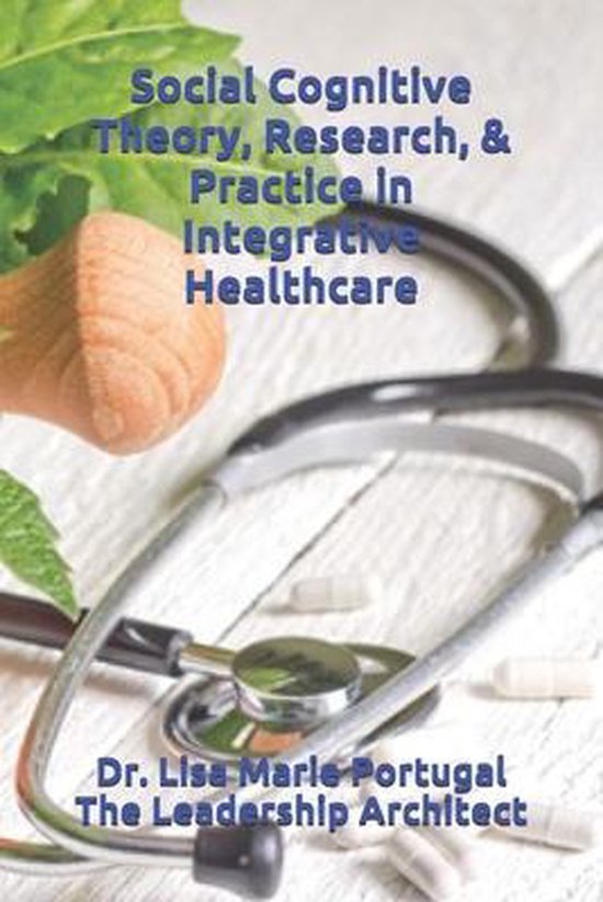 Social Cognitive Theory, Research, & Practice in Integrative ... - cover
