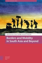 Borders and Mobility in South Asia and Beyon