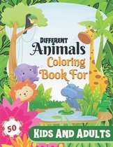 Different Animals Coloring Book for kids and Adults