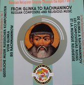 Russian Religious Singing Through The Ages, Volume 3