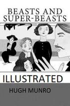 Beasts and Super-Beasts Illustrated