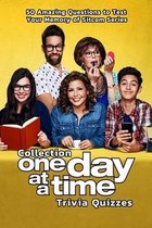 Collection 'One Day at a Time' Trivia Quizzes: 50 Amazing Questions to Test Your Memory of Sitcom Series