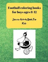 Football coloring books for boys ages 8-12