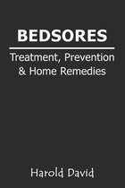 Bedsores Treatment, Prevention & Home Remedies