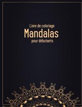 Livre de coloriage Mandalas pour debutants