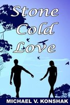 Stone Cold Love