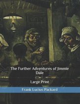 The Further Adventures of Jimmie Dale