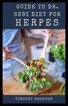 Guide to Dr. Sebi Diet for Herpes