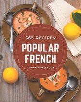 365 Popular French Recipes