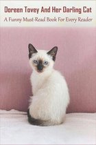 Doreen Tovey And Her Darling Cat_ A Funny Must-read Book For Every Reader