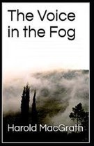 The Voice in the Fog Illustrated