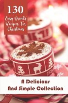 130 Easy Drinks Recipes For Christmas _ A Delicious And Simple Collection