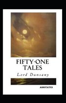 Fifty-One Tales Annotated