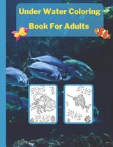 Under Water Coloring Book For Adults