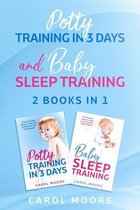 Sleep & Potty Training: 2 Books in 1