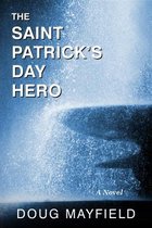The Saint Patrick's Day Hero