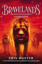 Bravelands- Bravelands #6: Oathkeeper