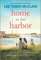 The Off Season- Home to the Harbor