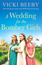 Bomber Command Girls 2 - A Wedding for the Bomber Girls