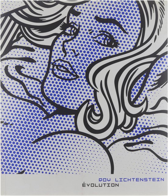 Roy Evolution Roy Lichtenstein Evolution, M. Restellini | 8428845016673 | Boeken | bol