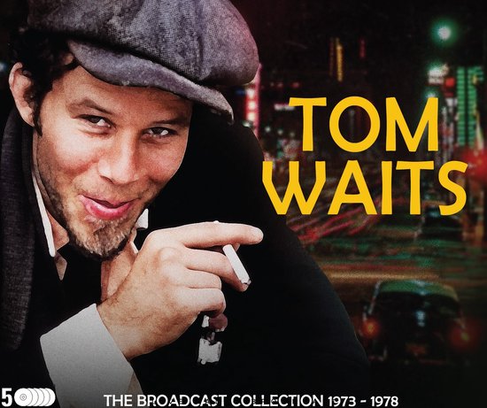 Tom Waits - The Broadcast Collection 1973-1978 (5 CD) (Remastered)