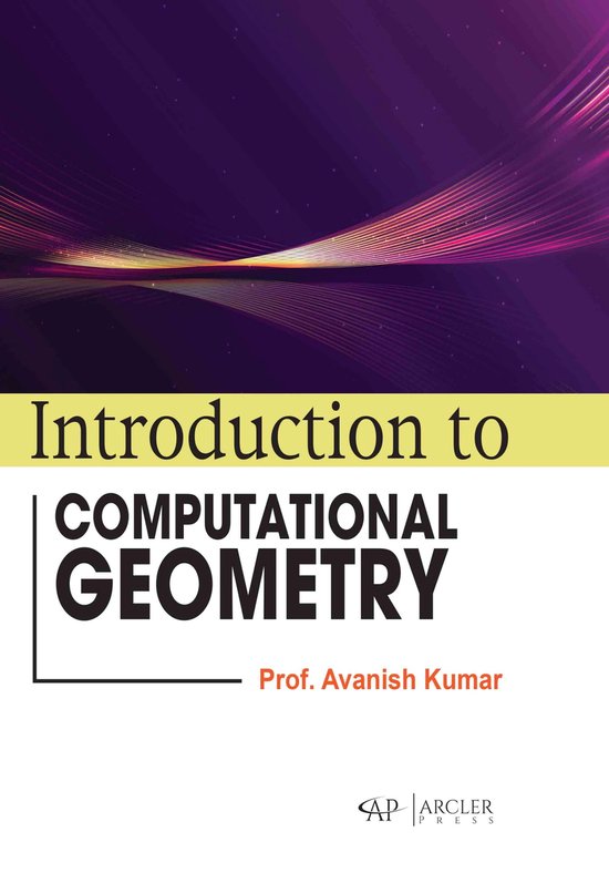 Introduction to computational geometry 9781774698471 avanish kumar