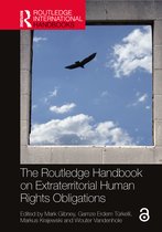 Routledge International Handbooks-The Routledge Handbook on Extraterritorial Human Rights Obligations