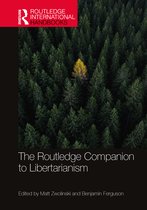 Routledge International Handbooks-The Routledge Companion to Libertarianism
