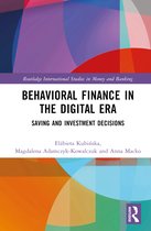 Routledge International Studies in Money and Banking- Behavioral Finance in the Digital Era