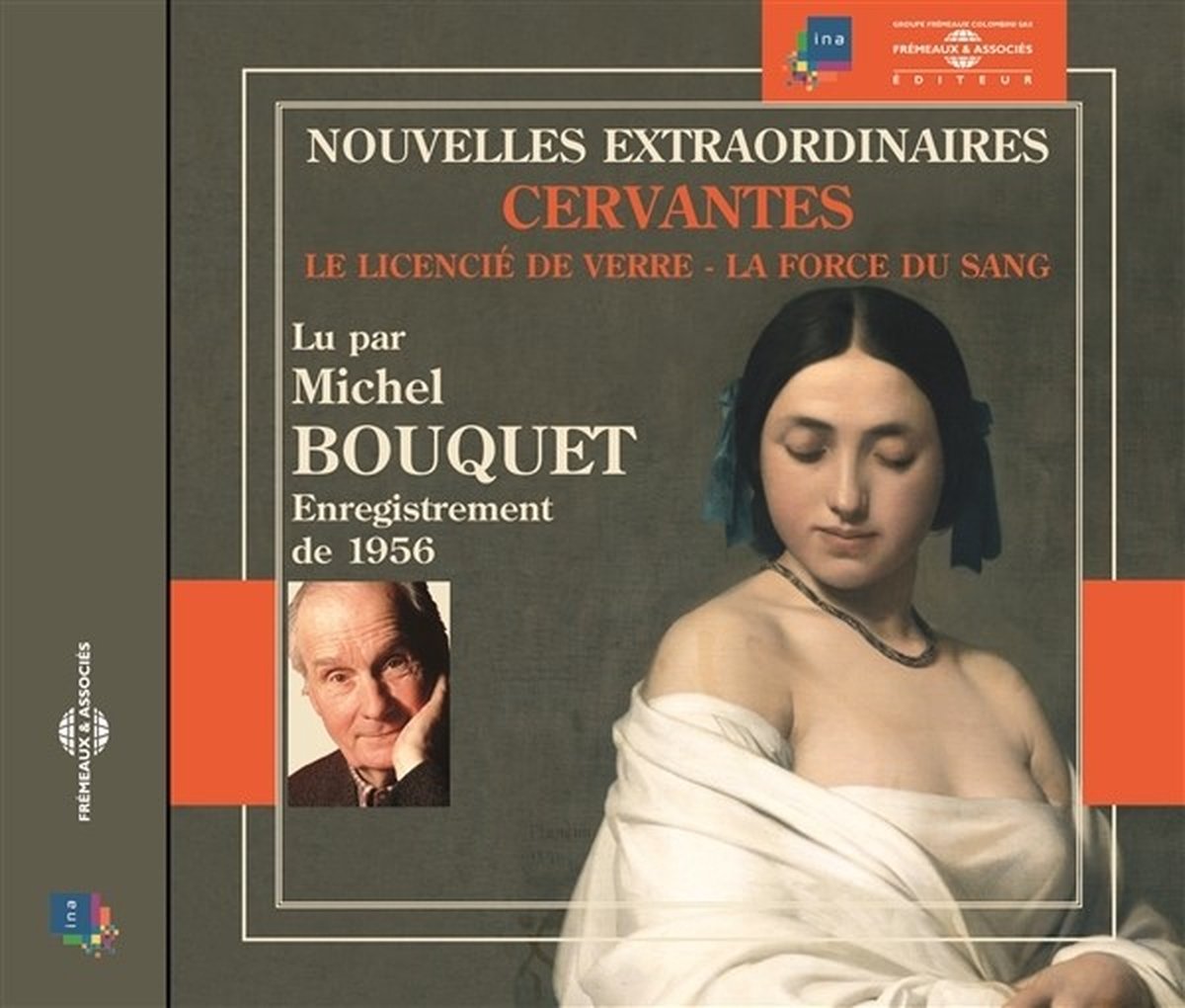 Michel Bouquet - Cervantes: Nouvelles Extraordinaires (CD)