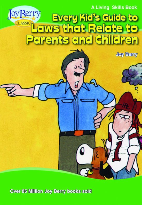 Every Kid's Guide to Laws That Relate to Parents and Children (ebook
