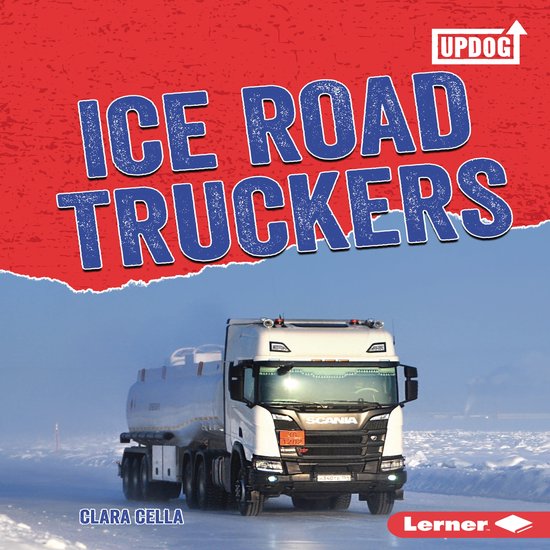 Ice Road Truckers, Clara Cella 9798765605790 Boeken bol