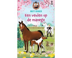 Meer paardenpraat 1 - Een veulen op de manege