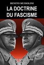 Faits & Documents - La doctrine du Fascisme [Texte intégral traduit, revu et corrigé par Charles Belin].