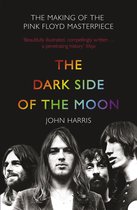 ISBN Dark Side of the Moon: Making of the 'Pink Floyd' Masterpiece, Musique, Anglais, 208 pages