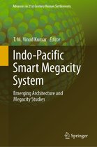 Advances in 21st Century Human Settlements - Indo-Pacific Smart Megacity System
