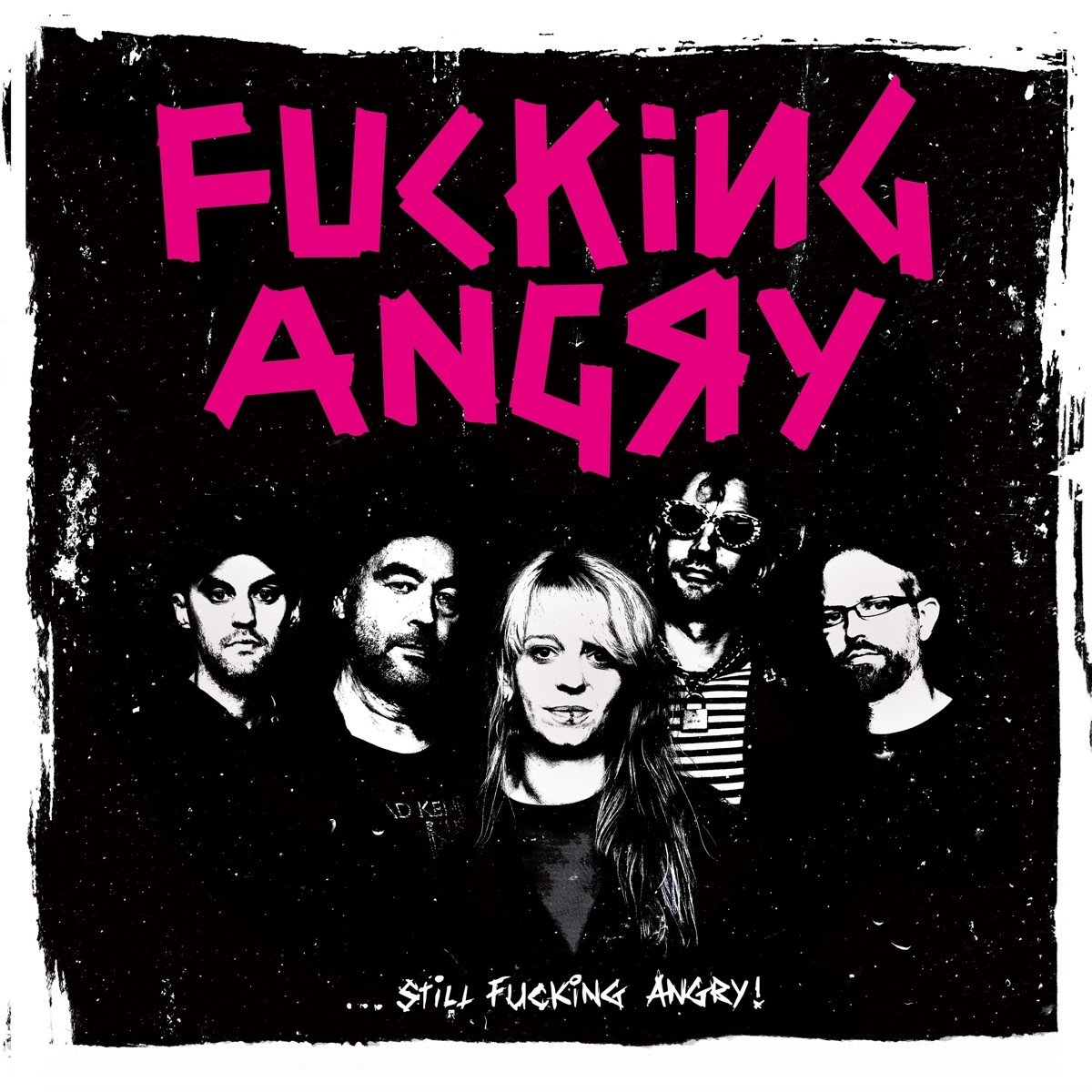 F*cking Angry - ...Still Fucking Angry (LP)